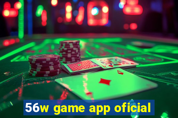 56w game app oficial